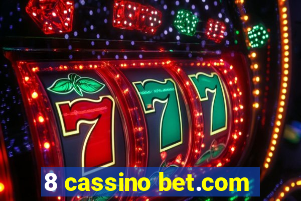 8 cassino bet.com